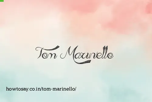 Tom Marinello