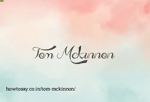 Tom Mckinnon