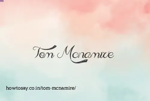 Tom Mcnamire