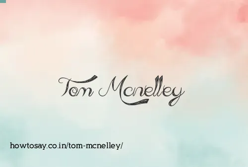 Tom Mcnelley