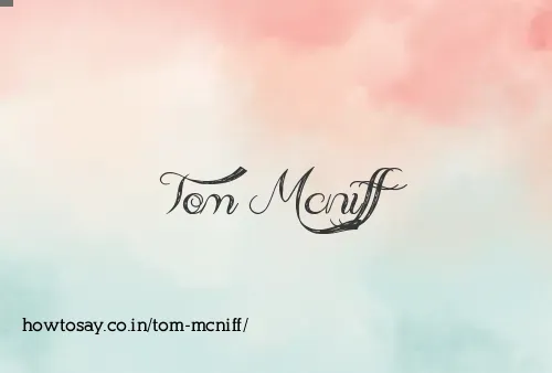 Tom Mcniff