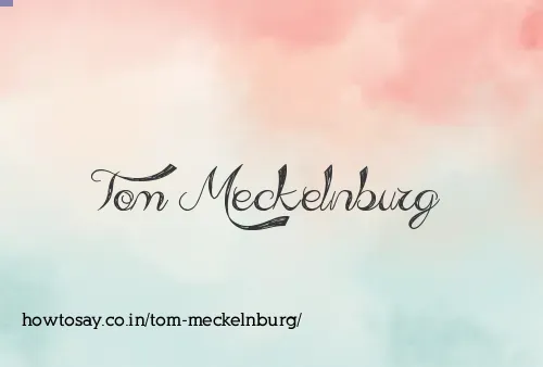Tom Meckelnburg