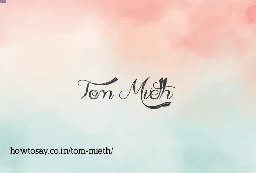 Tom Mieth