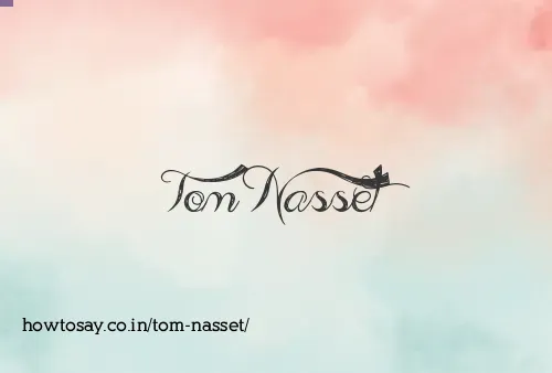 Tom Nasset