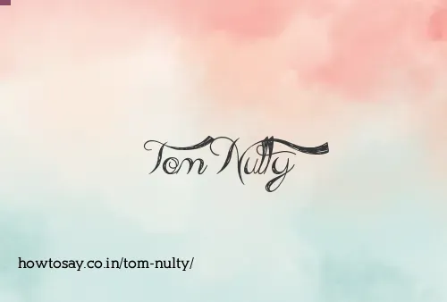 Tom Nulty