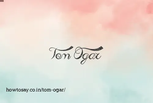 Tom Ogar