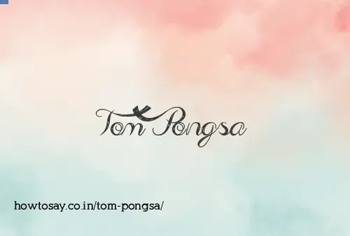 Tom Pongsa