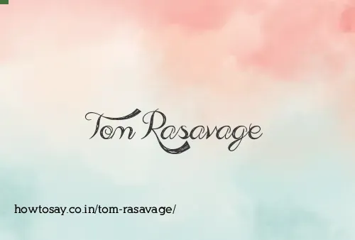 Tom Rasavage