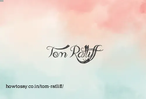 Tom Ratliff