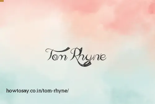 Tom Rhyne