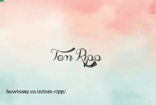 Tom Ripp