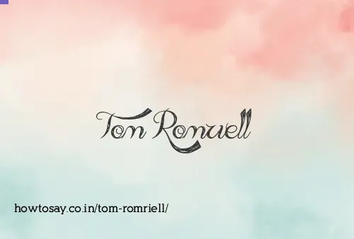 Tom Romriell