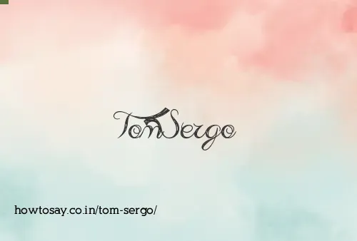 Tom Sergo