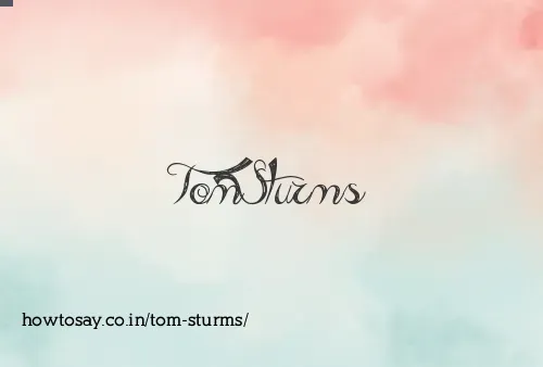 Tom Sturms