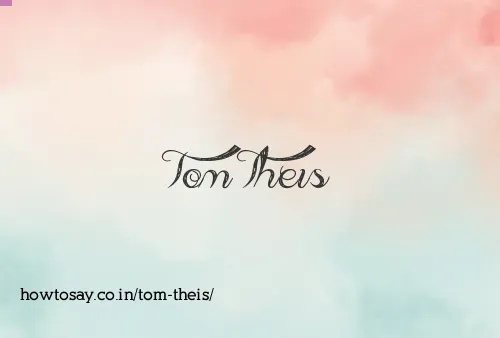 Tom Theis