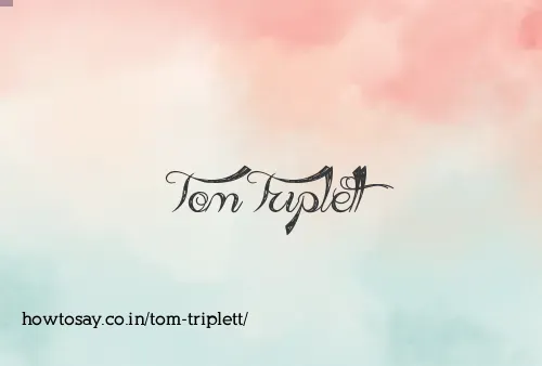 Tom Triplett