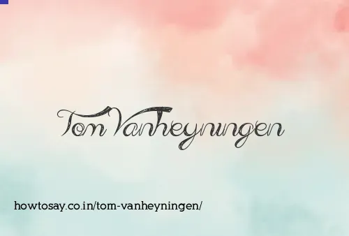 Tom Vanheyningen