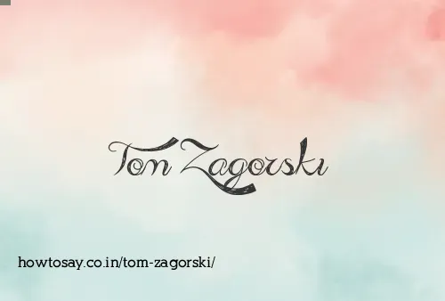 Tom Zagorski