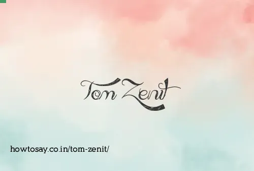 Tom Zenit