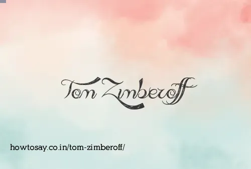 Tom Zimberoff