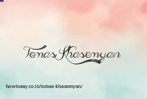 Tomas Khasemyan