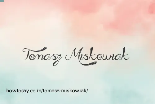 Tomasz Miskowiak