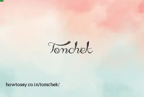Tomchek