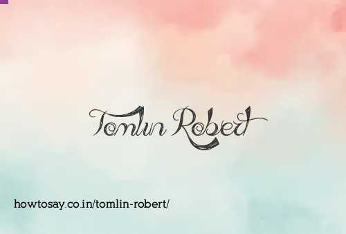 Tomlin Robert