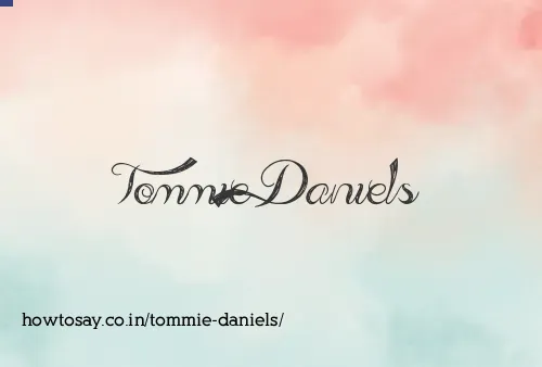Tommie Daniels