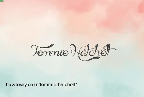 Tommie Hatchett