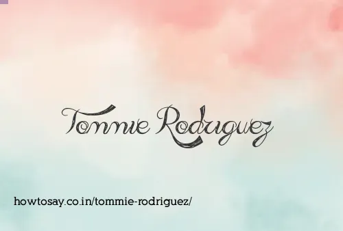 Tommie Rodriguez