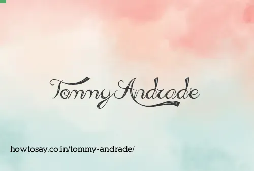 Tommy Andrade