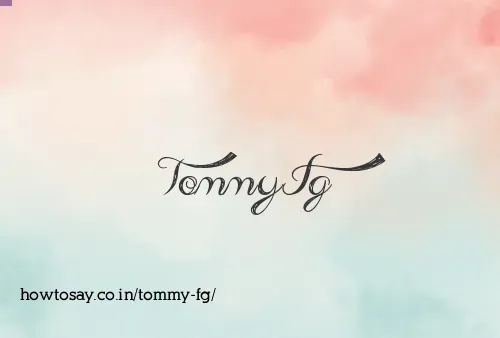 Tommy Fg