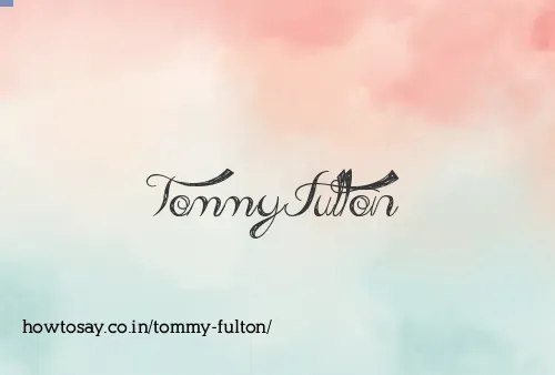 Tommy Fulton