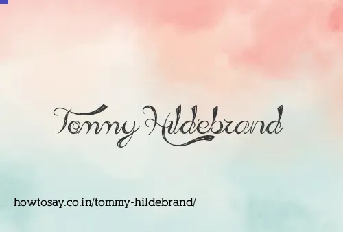 Tommy Hildebrand