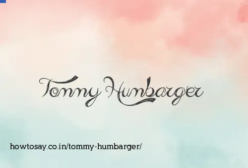 Tommy Humbarger