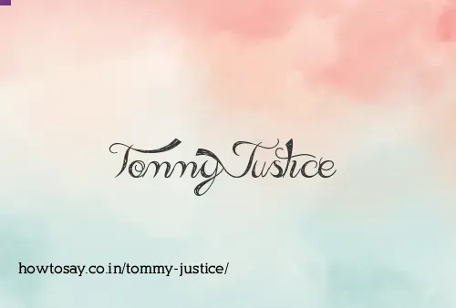 Tommy Justice