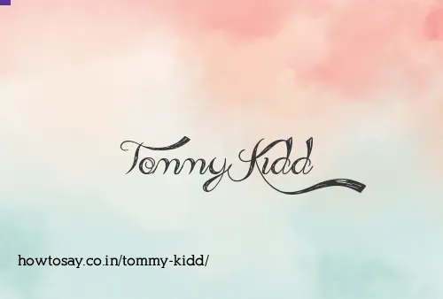 Tommy Kidd