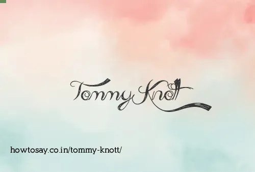 Tommy Knott