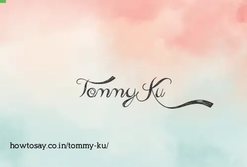 Tommy Ku