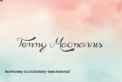 Tommy Macmannis