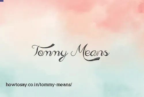 Tommy Means