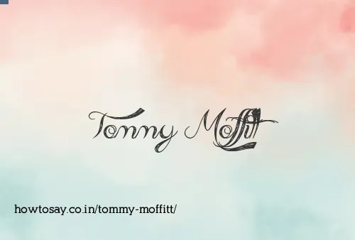 Tommy Moffitt