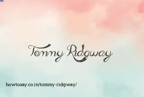Tommy Ridgway