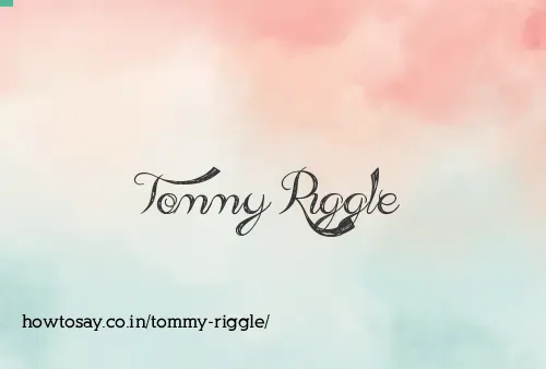Tommy Riggle