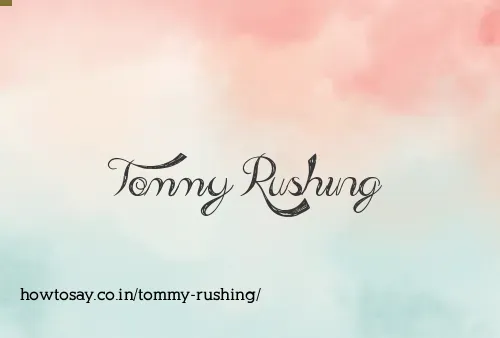 Tommy Rushing