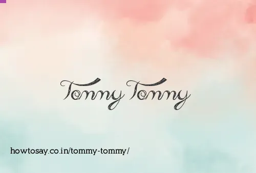 Tommy Tommy
