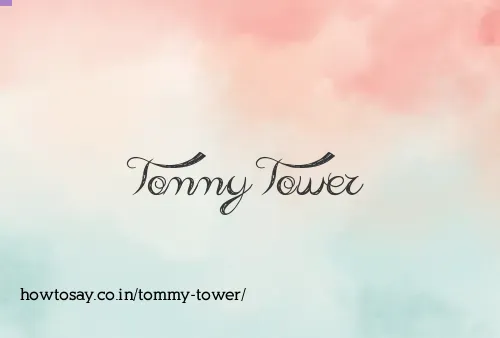 Tommy Tower