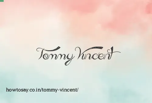 Tommy Vincent