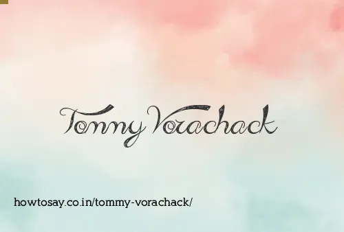 Tommy Vorachack
